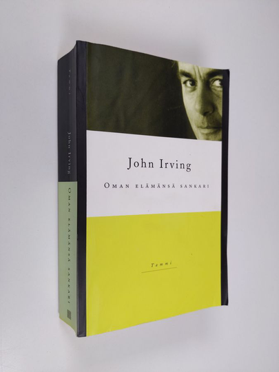 John Irving : Oman elämänsä sankari