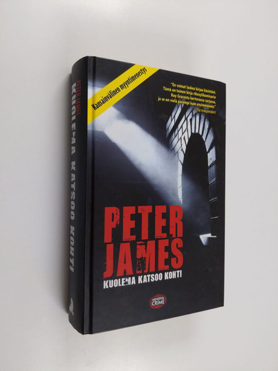 Peter James : Kuolema katsoo kohti