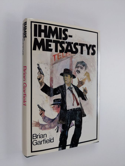Brian Garfield : Ihmismetsästys