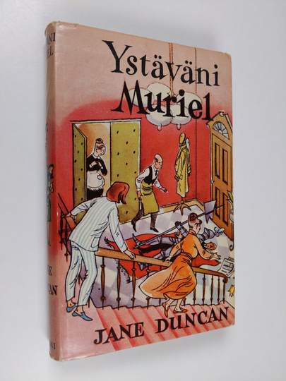 Jane Duncan : Ystäväni Muriel