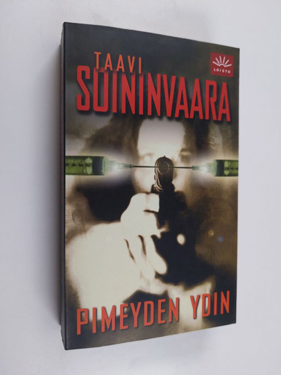 Taavi Soininvaara : Pimeyden ydin