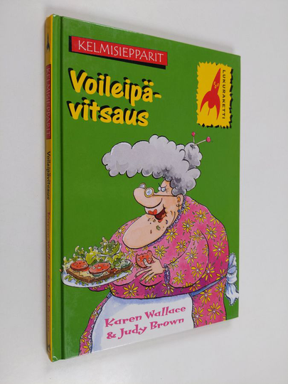 Karen Wallace : Voileipävitsaus