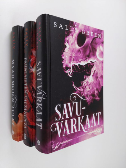 Sally Green : Savuvarkaat 1-3 (Savuvarkaat ; Paholaisen valtakunta ; Maailmojen tulet)