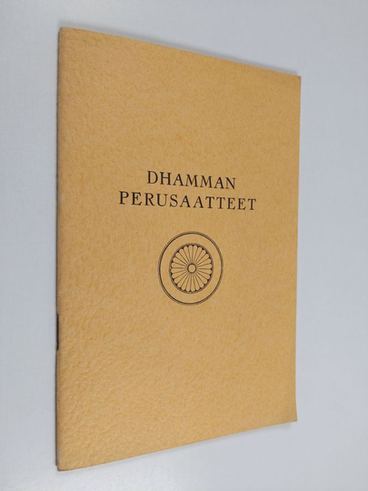 Sydney M. Whitaker : Dhamman perusaatteet