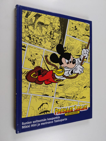 Walt Disney : Sunien seitsemän kaupunkia ; Mikki Hiiri ja merirosvo Takkuparta
