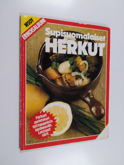 Hilkka Uusivirta : Supisuomalaiset herkut
