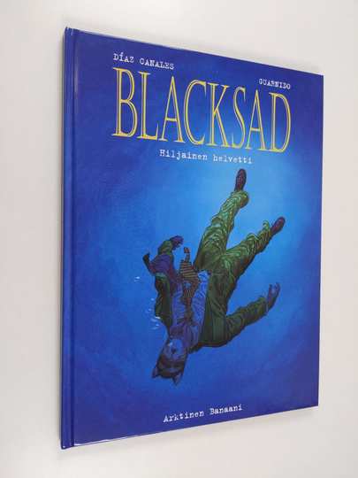 Juan Diaz Canales : Blacksad 4 - Hiljainen helvetti