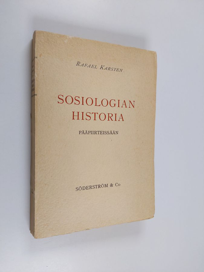 Rafael Karsten : Sosiologian historia pääpiirteissään