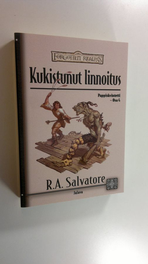 R. A. Salvatore : Kukistunut linnoitus