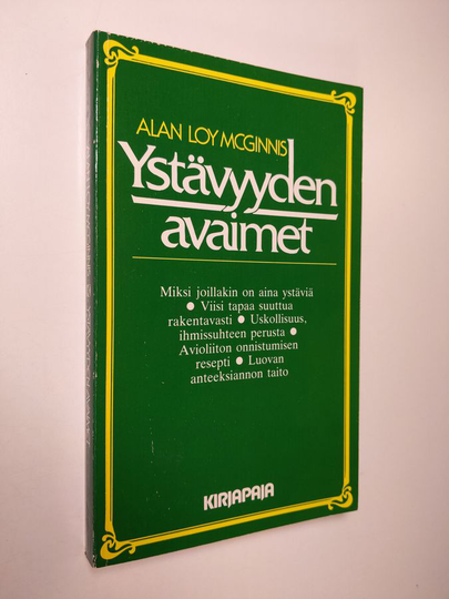 Alan Loy McGinnis : Ystävyyden avaimet