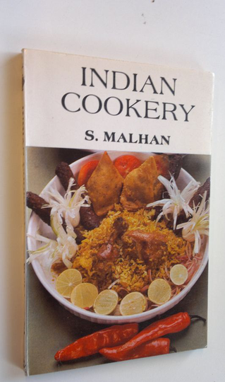 S. Malhan : Indian cookery