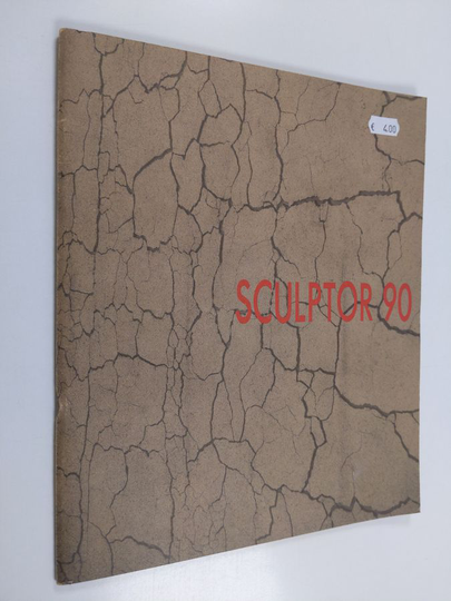 Sculptor 90 [Suomen kuvanveistäjäliiton 80-vuotisnäyttely] [The 80th anniversary exhibition of the Association of Finnish Sculptors] : ...