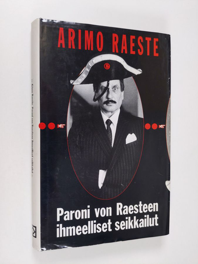 Arimo Raeste : Paroni von Raesteen ihmeelliset seikkailut