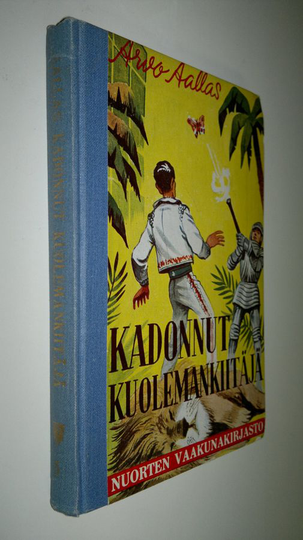 Arvo Aallas : Kadonnut Kuolemankiitäjä