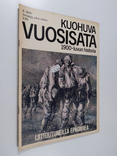 Kuohuva vuosisata - 1900 luvun historia 6/1974