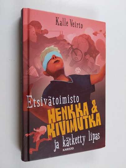 Kalle Veirto : Etsivätoimisto Henkka & Kivimutka ja kätketty lipas
