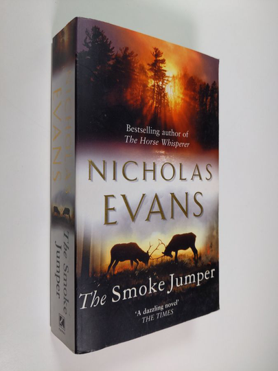 Nicholas Evans : The smoke jumper