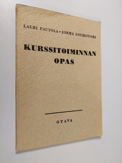 Lauri Pautola : Kurssitoiminnan opas