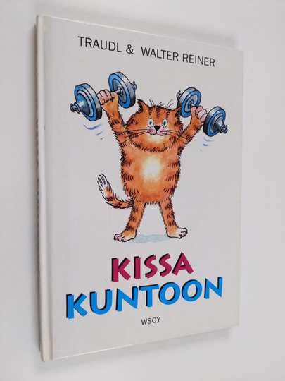 Traudl Reiner ym. : Kissa kuntoon