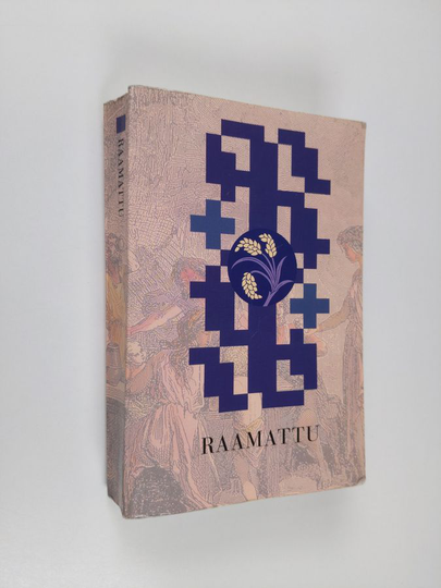 Pyhä Raamattu : Vanha testamentti, Uusi testamentti
