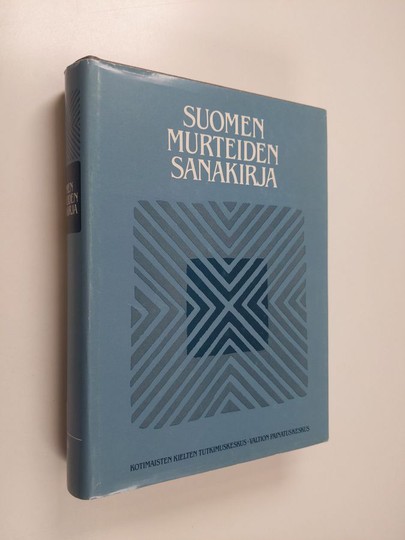 Tuomo Tuomi (toim.) : Suomen murteiden sanakirja - Ensimmäinen osa : A-elää