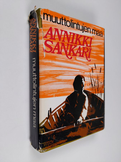Annikki Sankari : Muuttolintujen maa
