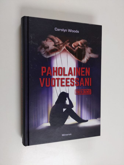 Carolyn Woods : Paholainen vuoteessani