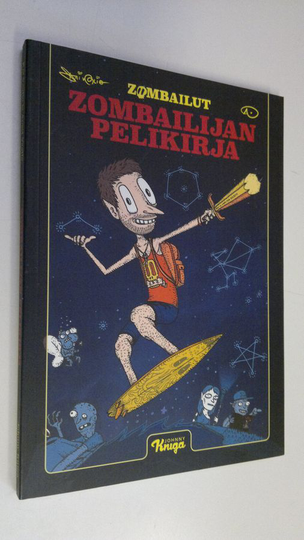 Kai Vaalio : Zombailijan pelikirja