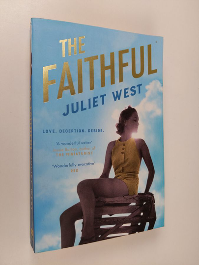 Juliet West : The Faithful