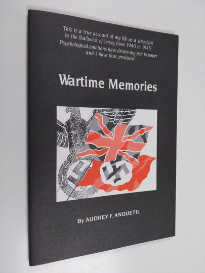 Audrey Anquetil : Wartime memories