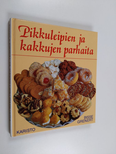 Bisse Grenert : Pikkuleipien ja kakkujen parhaita