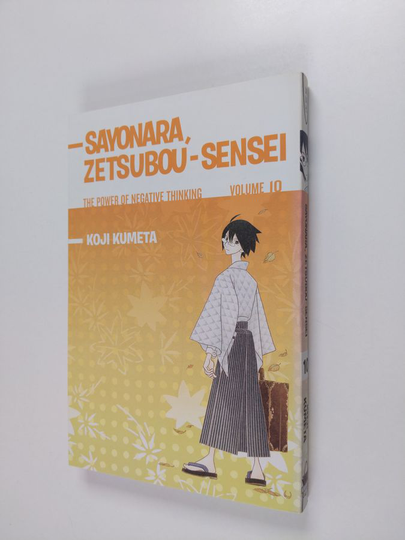 Koji Kumeta : Sayonara, Zetsubou-Sensei 10 - The Power of Negative Thinking