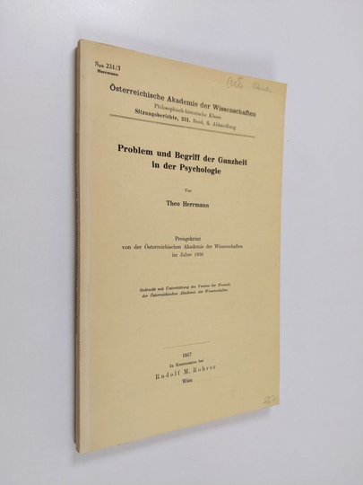 Theo Herrmann : Problem und Begriff der Ganzheit in der Psychologie