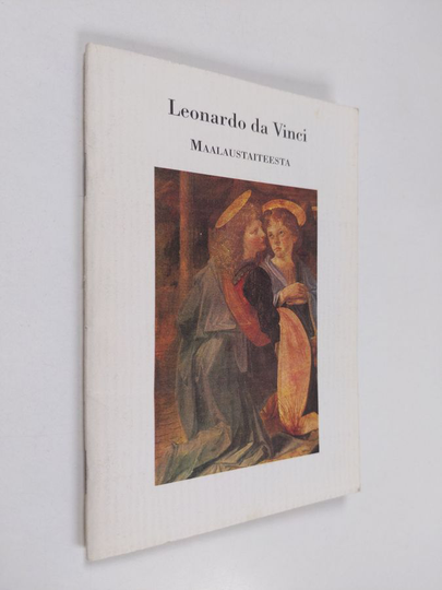 Leonardo da Vinci : Maalaustaiteesta