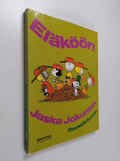 Charles M. Schulz : Eläköön Jaska Jokunen
