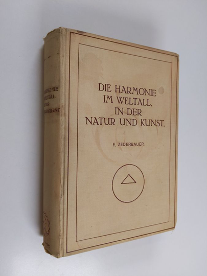 Z. Zederbauer : Die harmonie im weltall, in der natur und kunst
