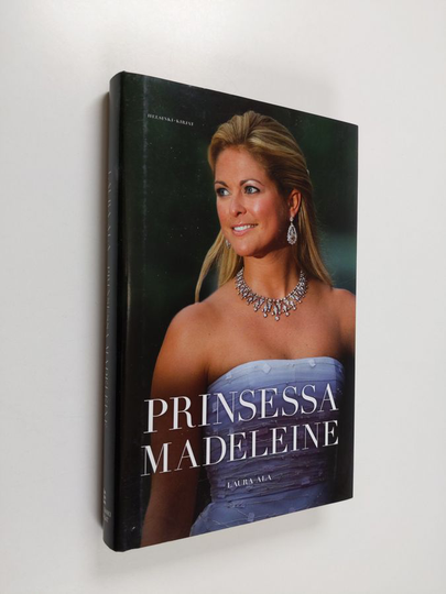 Laura Ala : Prinsessa Madeleine