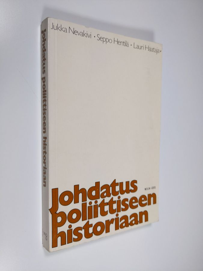 Jukka Nevakivi : Johdatus poliittiseen historiaan