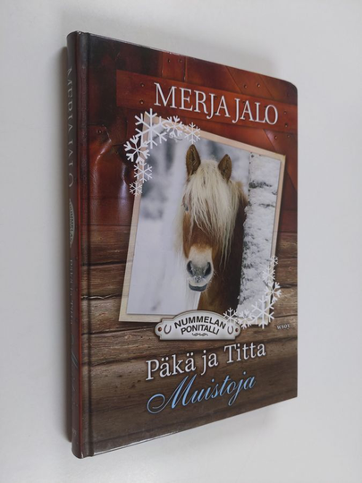 Merja Jalo : Päkä ja Titta : muistoja