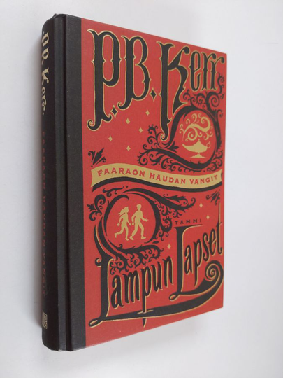 P. B. Kerr : Lampun lapset 1 : Faaraon haudan vangit