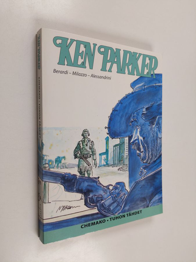 Ken Parker : Chemako ; Tuhon tähdet