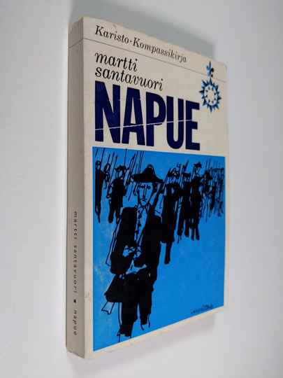 Martti Santavuori : Napue : kertomus
