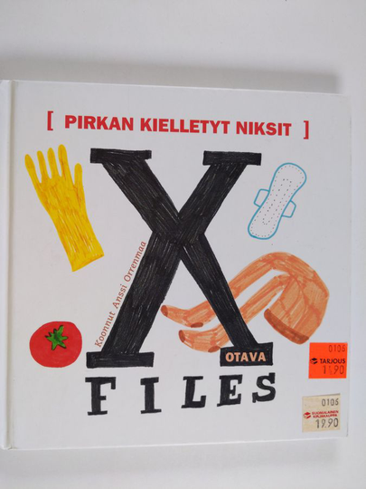 Anssi Orrenmaa : Pirkan kielletyt niksit : X files