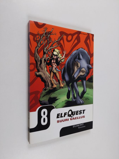 Wendy Pini : ElfQuest : sudenratsastajat 8 - Suuri vaellus Osa 5 : Kielletty viita