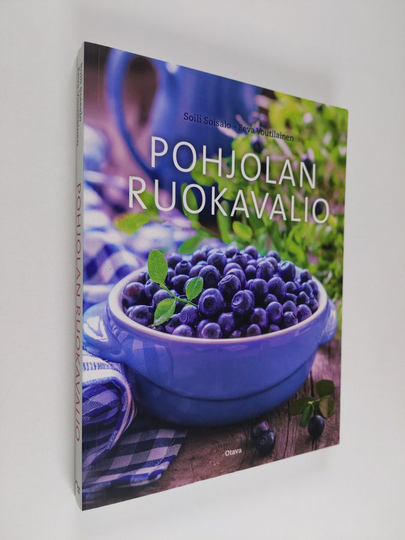 Soili Soisalo : Pohjolan ruokavalio