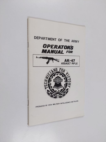 Pentagon Publishing : U. S. Army Operator's Manual for AK-47 Assault Rifle