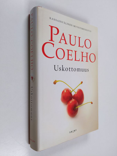 Paulo Coelho : Uskottomuus