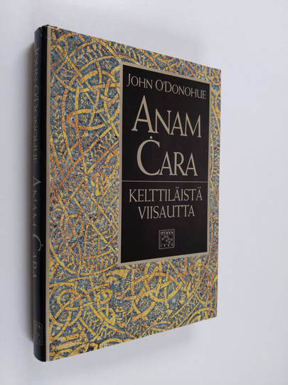 John O'Donohue : Anam cara : kelttiläistä viisautta