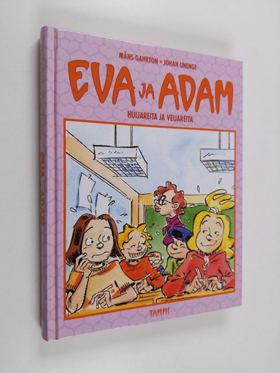 Måns Gahrton : Eva ja Adam : huijareita ja veijareita