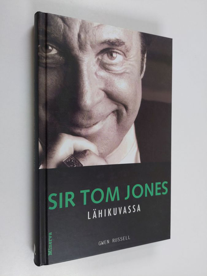Gwen Russell : Sir Tom Jones lähikuvassa